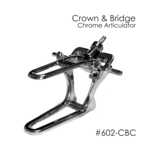 Chrome Crown & Bridge Articulators
